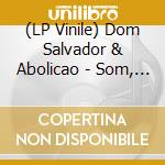 (LP Vinile) Dom Salvador & Abolicao - Som, Sangue E Raca vinile