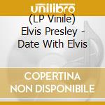 (LP Vinile) Elvis Presley - Date With Elvis vinile