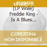 (LP Vinile) Freddie King - Is A Blues Master (Yellow Vinyl) vinile