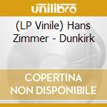 (LP Vinile) Hans Zimmer - Dunkirk vinile