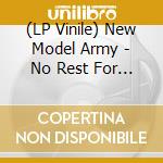 (LP Vinile) New Model Army - No Rest For The Wicked vinile