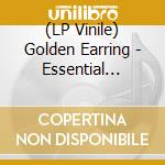 (LP Vinile) Golden Earring - Essential Earring vinile