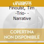Finoulst, Tim -Trio- - Narrative cd