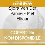 Sjors Van Der Panne - Met Elkaar cd