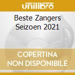 Beste Zangers Seizoen 2021 cd