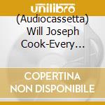 (Audiocassetta) Will Joseph Cook-Every Single Thing cd