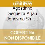 Agostinho Sequeira Arjan Jongsma Sh - Toonzetters cd