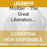 Modder - The Great Liberation Through Hearing cd