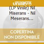 (LP Vinile) Nil Miserans - Nil Meserans (Black) vinile