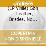 (LP Vinile) Gbh - Leather, Bristles, No Survivors... (Pink/Black Splatter vinile