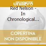 Red Nelson - In Chronological Order (1935-1947) cd