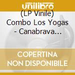(LP Vinile) Combo Los Yogas - Canabrava (Blue) vinile