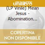 (LP Vinile) Mean Jesus - Abomination (Pink Vinyl) vinile