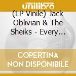 (LP Vinile) Jack Oblivian & The Sheiks - Every Little Thing Goes (7') vinile