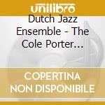 Dutch Jazz Ensemble - The Cole Porter Notes cd