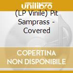 (LP Vinile) Pit Samprass - Covered vinile