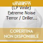 (LP Vinile) Extreme Noise Terror / Driller Killer - Split vinile
