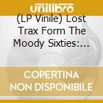 (LP Vinile) Lost Trax Form The Moody Sixties: Buried In Tyme / Various (Turquoise) vinile