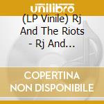 (LP Vinile) Rj And The Riots - Rj And The Riots (White Vinyl) vinile