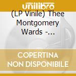 (LP Vinile) Thee Montgomery Wards - Drinkin'at The Bar (7') vinile