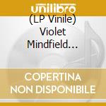 (LP Vinile) Violet Mindfield (The) - From The Gutter With Love (7') vinile