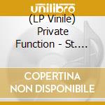 (LP Vinile) Private Function - St. Anger (Tickled Pink) vinile