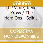 (LP Vinile) Redd Kross / The Hard-Ons - Split (10") vinile
