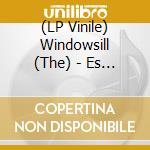(LP Vinile) Windowsill (The) - Es War Eine Verruckte Zeit (Clear Blue Vinyl) vinile