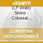 (LP Vinile) Sirens - Colossal (White/Red Vinyl) vinile