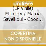 (LP Vinile) M.Lucky / Marcia Savelkoul - Good Entertainment vinile