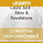 Laura Jurd - Rites & Revelations cd