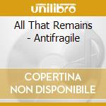 All That Remains - Antifragile cd