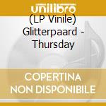 (LP Vinile) Glitterpaard - Thursday vinile