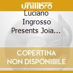 Luciano Ingrosso Presents Joia Works Vol. 1 / Various cd