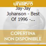 Jay-Jay Johanson - Best Of 1996 - 2026 cd