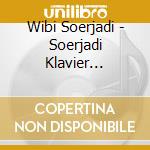 Wibi Soerjadi - Soerjadi Klavier Recital cd