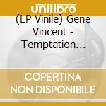 (LP Vinile) Gene Vincent - Temptation Baby (10') (Picture Disc) vinile