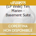 (LP Vinile) Tim Marien - Basement Suite vinile