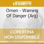 Omen - Warning Of Danger (Arg) cd