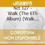 Nct 127 - Walk (The 6Th Album) (Walk Version) cd