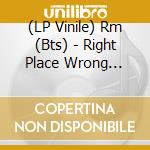 (LP Vinile) Rm (Bts) - Right Place Wrong Person vinile