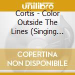 Cortis - Color Outside The Lines (Singing Bowl Ver.) cd