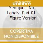 Yeonjun - No Labels: Part 01 - Figure Version cd