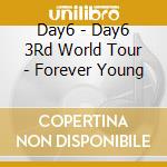 Day6 - Day6 3Rd World Tour - Forever Young cd
