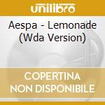Aespa - Lemonade (Wda Version) cd