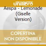 Aespa - Lemonade (Giselle Version) cd