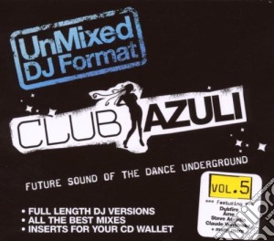 Club Azuli 01/06 - Unmixed cd musicale di ARTISTI VARI