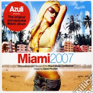 Miami 2007 - Mixed cd musicale di ARTISTI VARI