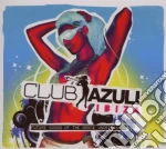 Club Azuli Ibiza 07 - Mixed cd