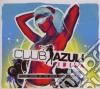 Club Azuli Ibiza 07 - Mixed cd